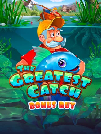 The Greatest Catch Bonus Buy