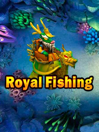 Royal Fishing