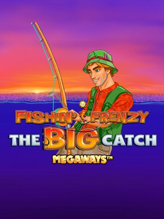 Fishin’ Frenzy The Big Catch Megaways
