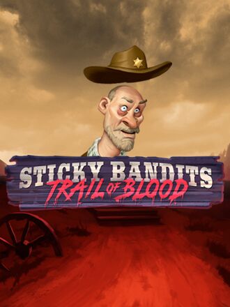 Sticky Bandits Trail of Blood