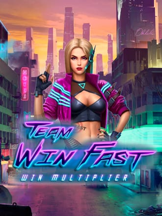 Team Win Fast