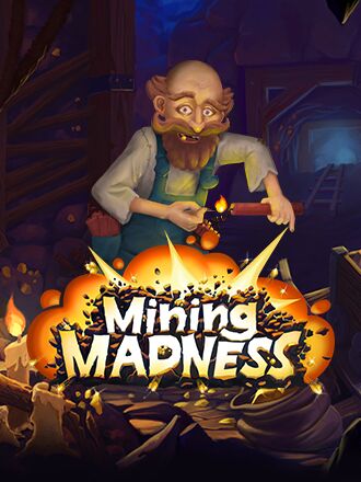 Mining Madness
