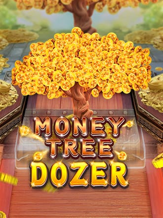 Money Tree Dozer
